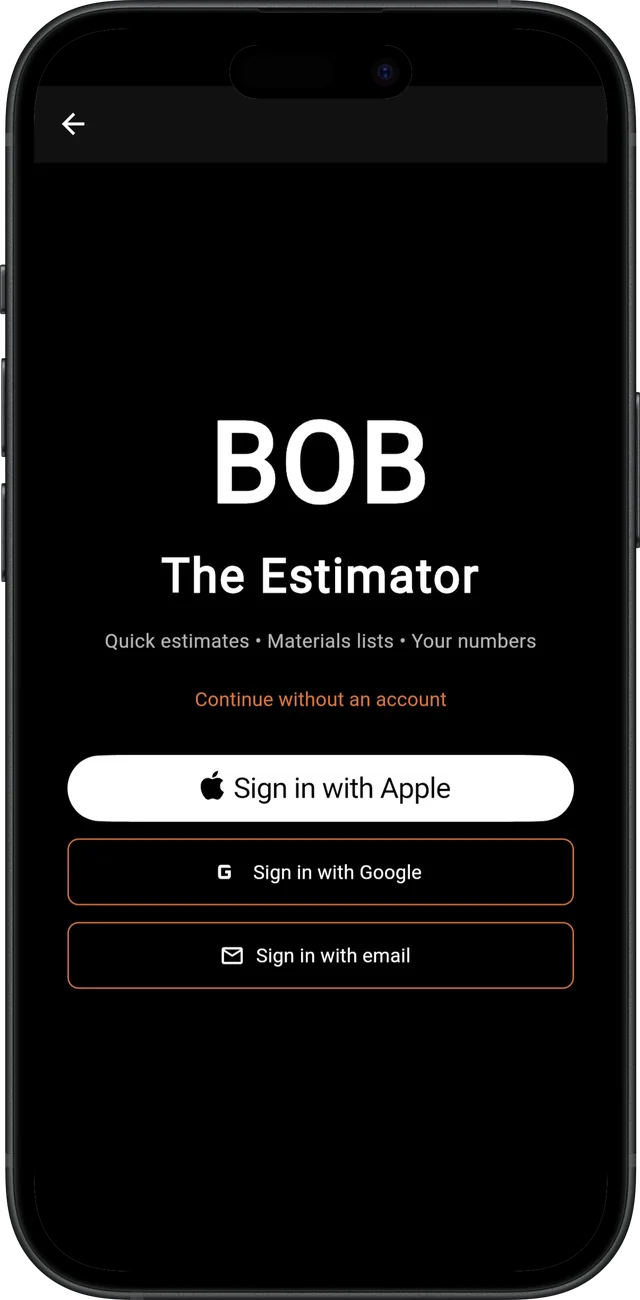 BOB The Estimator — Sign in with Apple, Google or email